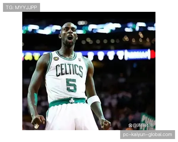 加内特挡拆制造错位助绿军拉开防守差距提升效率